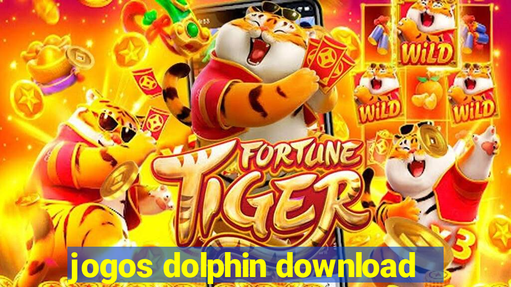 jogos dolphin download